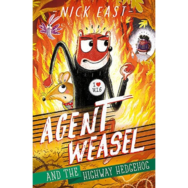 Agent Weasel #4: And The Highway Hedgehog – Paperback