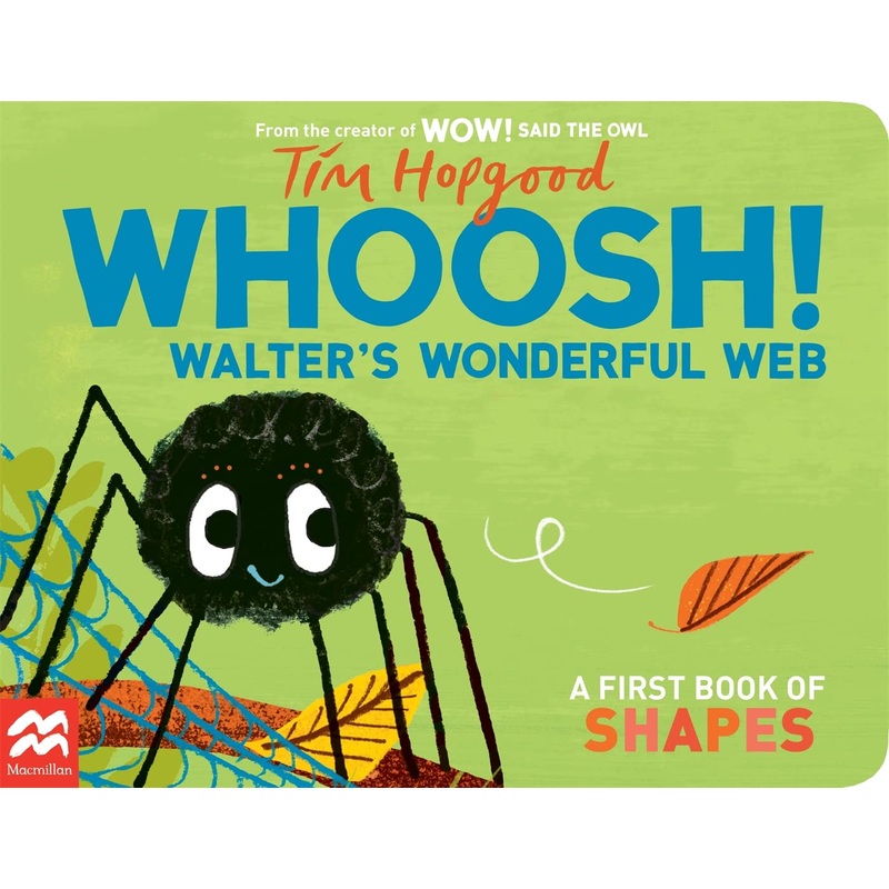 Walter’s Wonderful Web : A First Book of Shapes – Board book