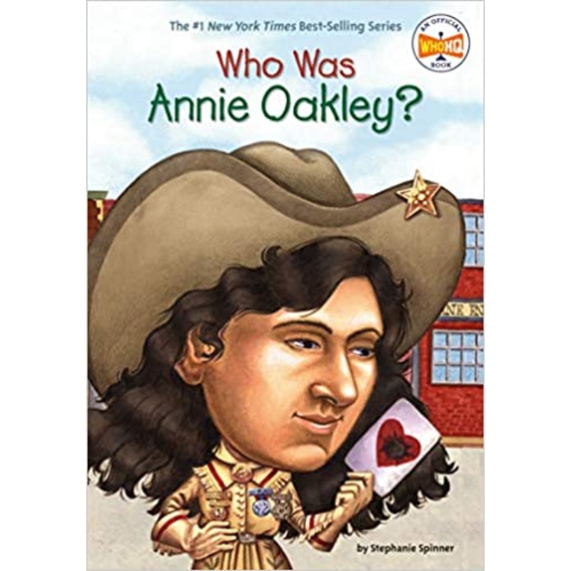 Who Was Annie Oakley?