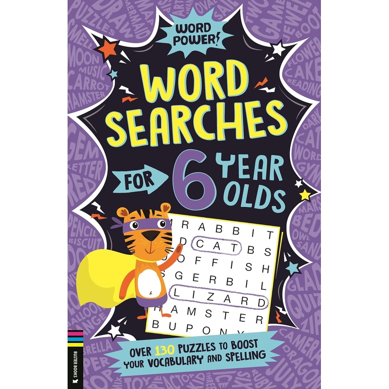 Wordsearches for 6 Year Olds: Over 130 Puzzles to Boost Your Vocabulary and Spelling – Paperback
