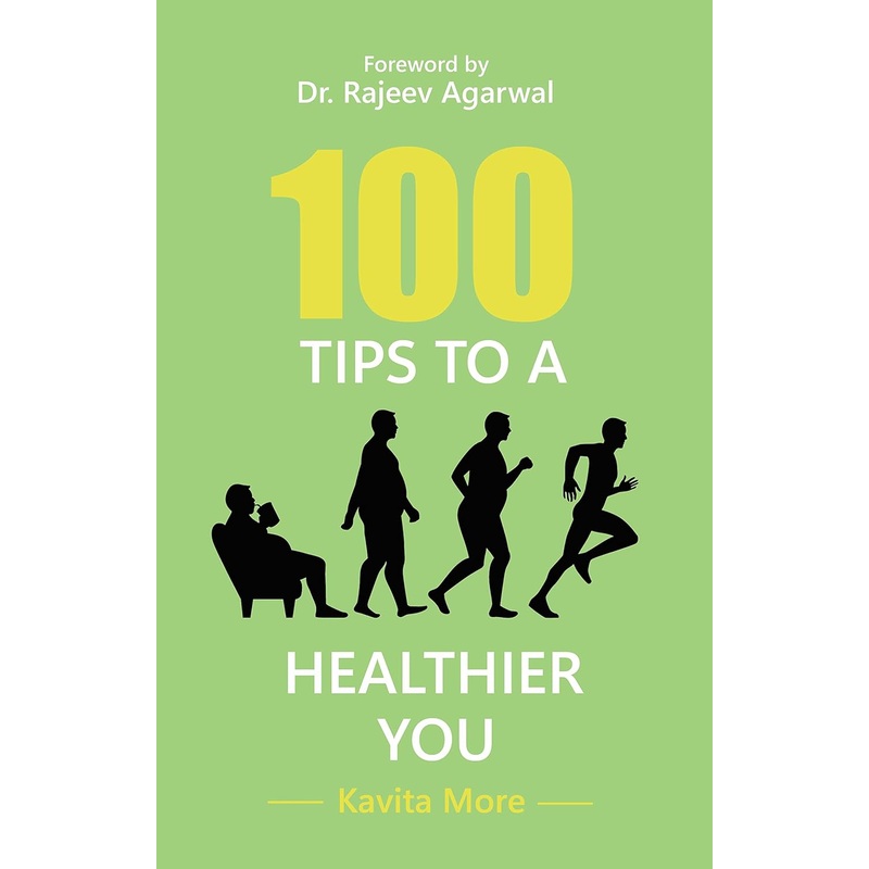 100 Tips To A Healthier You – Hardback