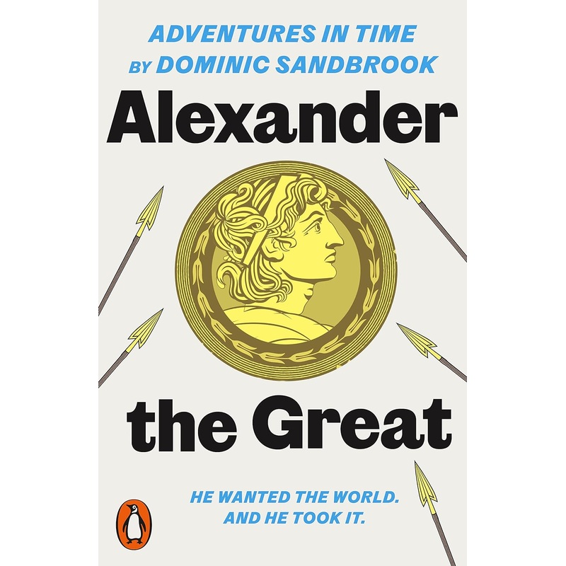 Adventures In Time : Alexander The Great – Paperback