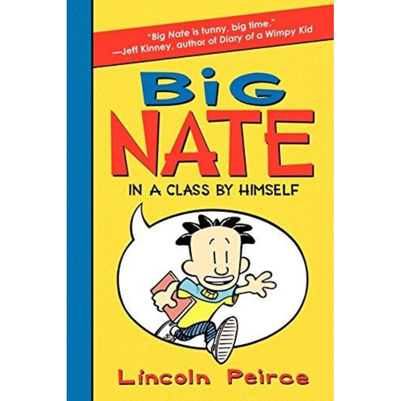 BIG NATE 1: IN A CLASS BY HIMSELF