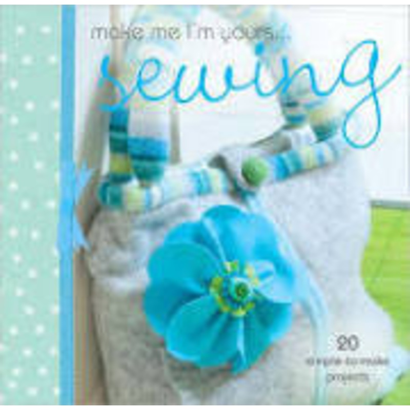 Make me I’m Yours Sewing