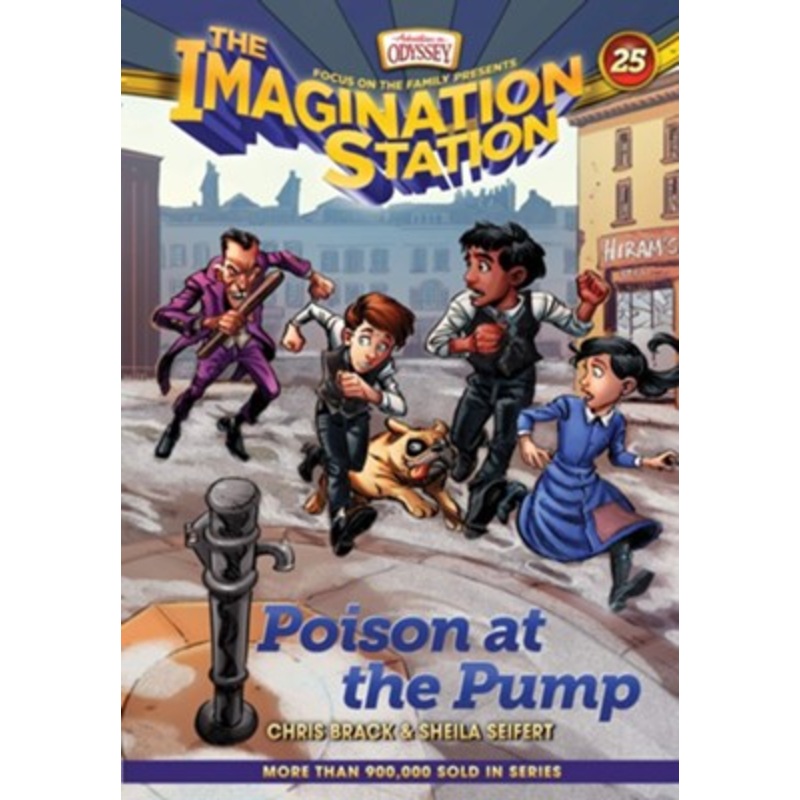 Poison at the Pump (AIO Imagination Station Book 25)