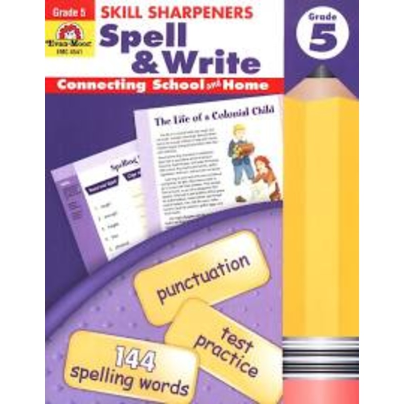 Skill Sharpeners: Spell & Write, Grade 5
