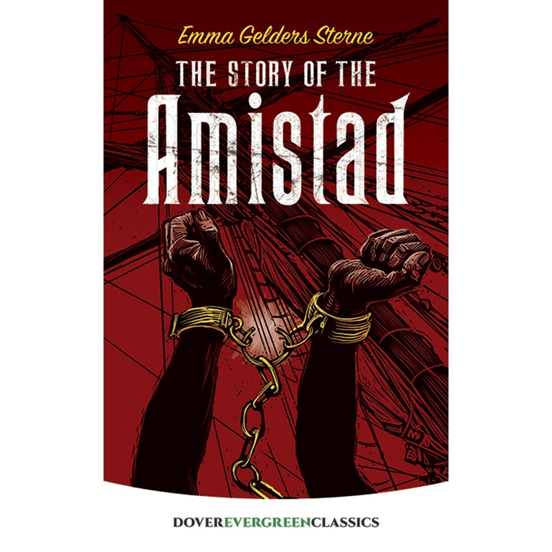 The Story of Amistad