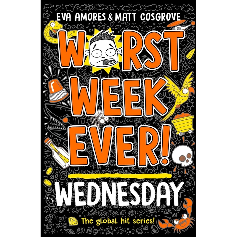 Worst Week Ever! #3 : Worst Week Ever! Wednesday – Paperback