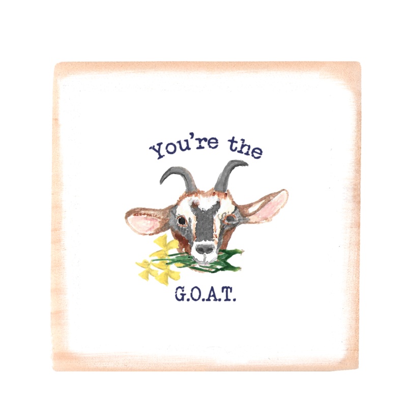 you’re the goat square wood block