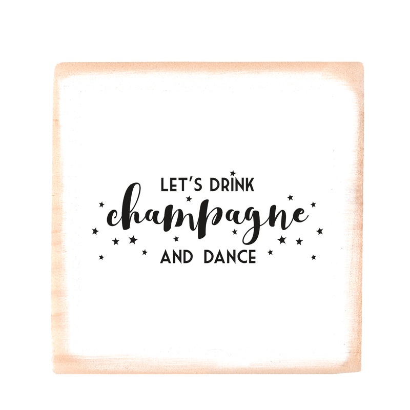champagne and dance square wood block