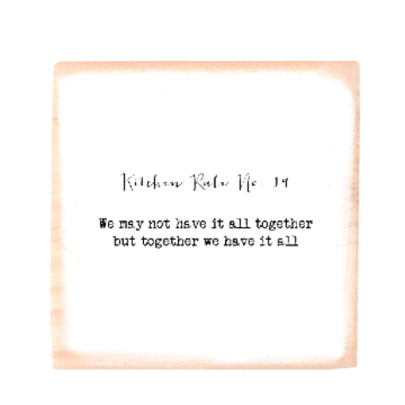 Kitchen rule no 19 square wood block