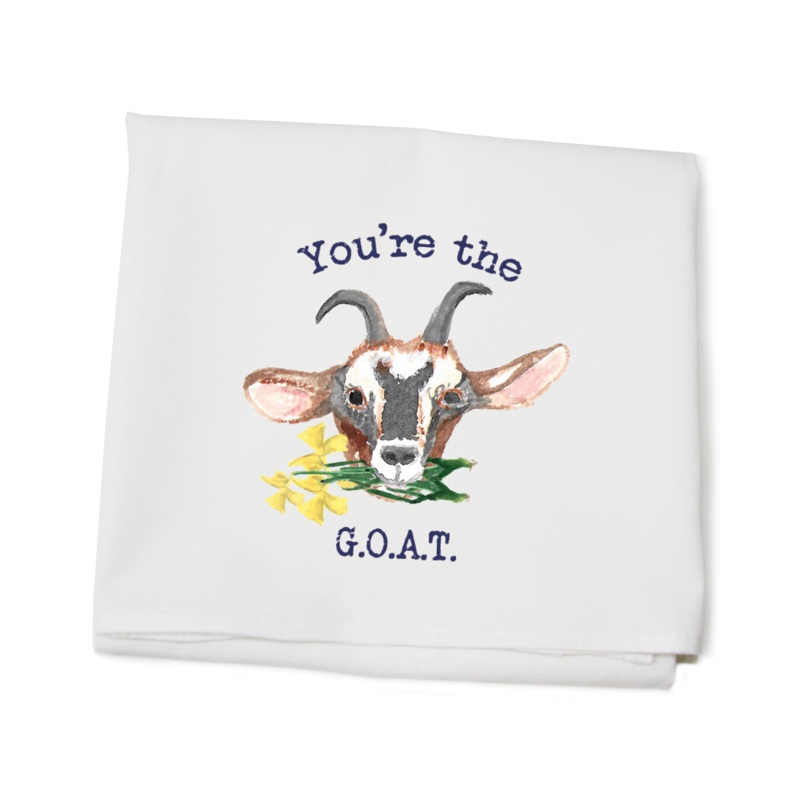 you’re the goat flour sack towel