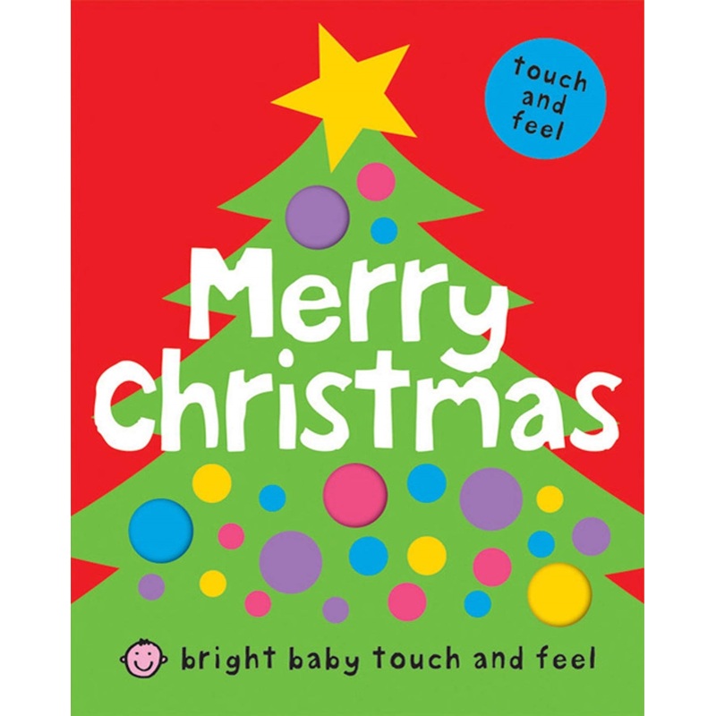 Bright Baby Touch & Feel Merry Christmas