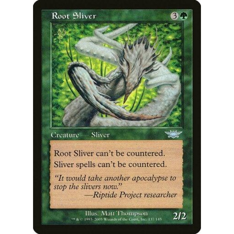Root Sliver