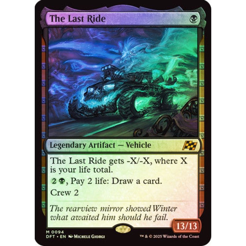 The Last Ride (Foil) #0094 Bk M [DFT]