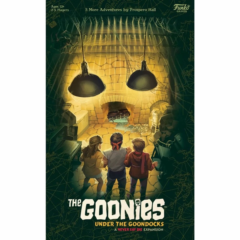 Goonies Under the Goondocks – Expansion – Never Say Die