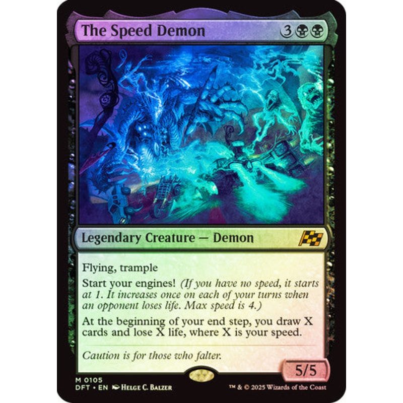 The Speed Demon (Foil) #0105 Bk M [DFT]